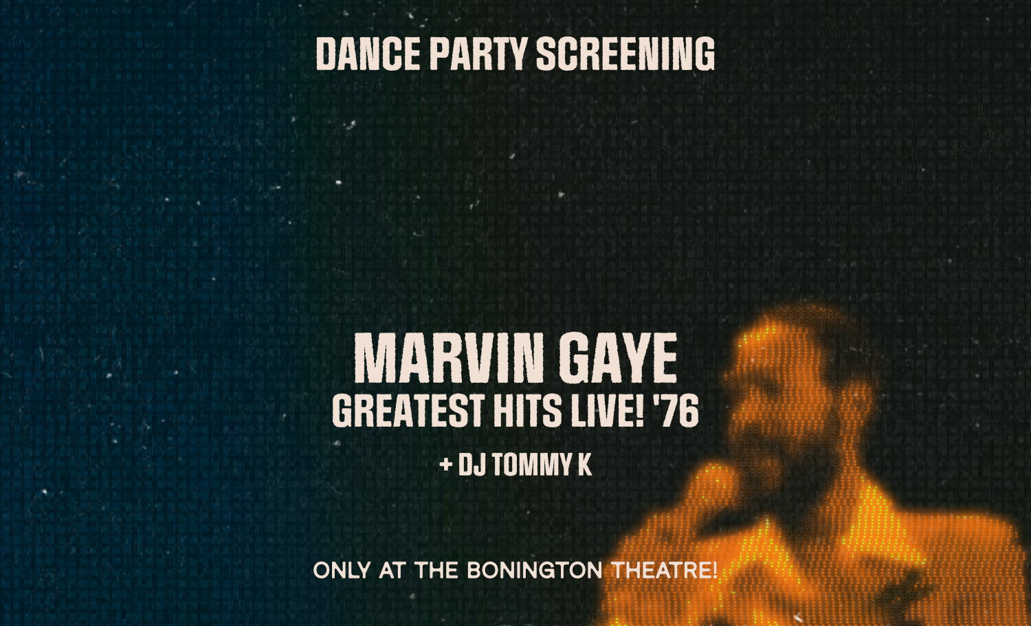 Dance Party Screening Marvin Gaye Greatest Hits Live in 1975